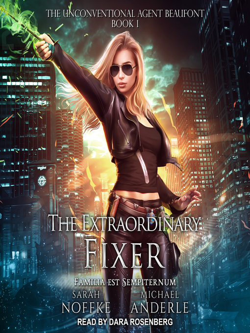 Title details for The Extraordinary Fixer by Sarah Noffke - Available